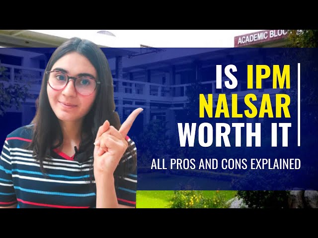 Is IPM Nalsar with It? Exclusive video with Pros and Cons of IPM at Nalsar