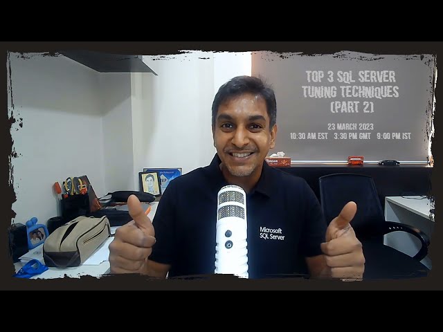 Top 3 SQL Server Tuning Techniques - Part 2