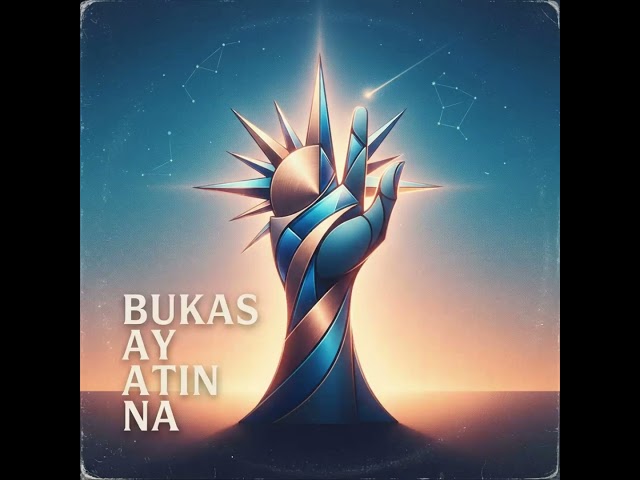 Bukas ay Atin Na