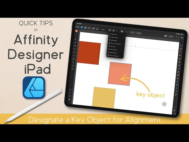 Affinity Designer iPad | Designate a Key Object for Alignment and Spacing | Quick Tip Tutorial
