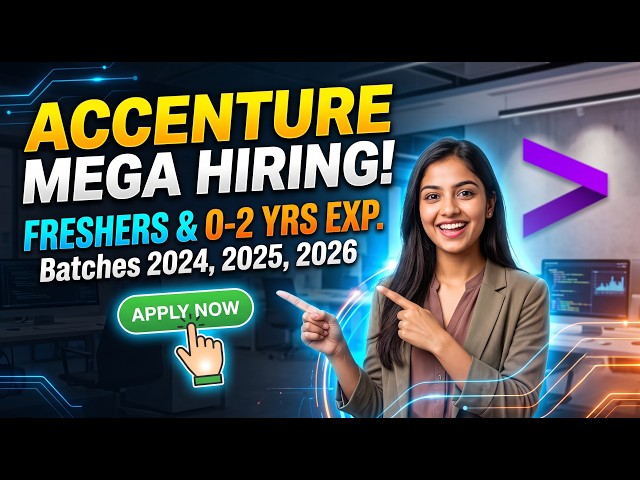 🚀 Accenture Mega Hiring Drive | 35+ Openings for Freshers & Early Professionals! 🚀