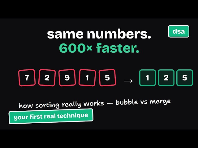Sorting, Finally Easy — Bubble vs Merge | DSA ep 05