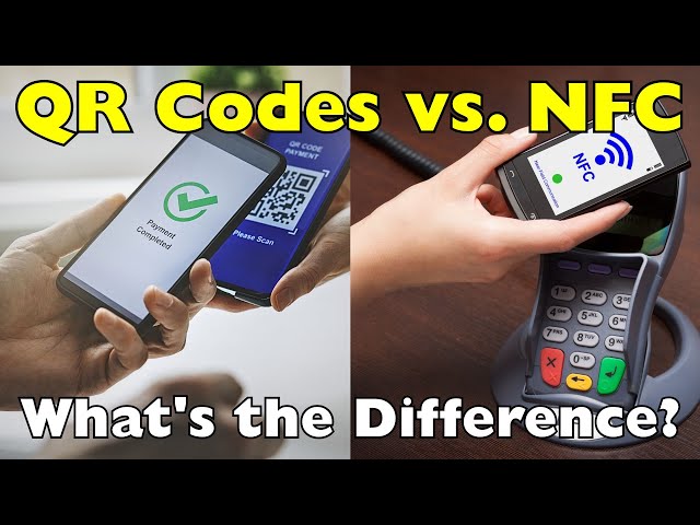 QR Codes vs. NFC: What's the Difference?