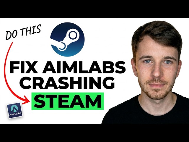 How to Fix Aimlabs Crashing on Steam 2026 (Simple Guide)