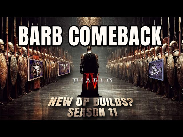 BARBNATION HUGE COMEBACK IN SEASON 11? NEW OP BUILDS Diablo 4