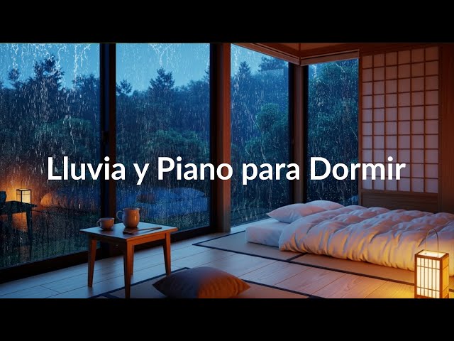 SUEÑO PROFUNDO Música Relajante Piano Lluvia Suave y Truenos para Dormir, Duerme rápido