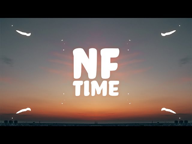 NF - Time (Lyrics)