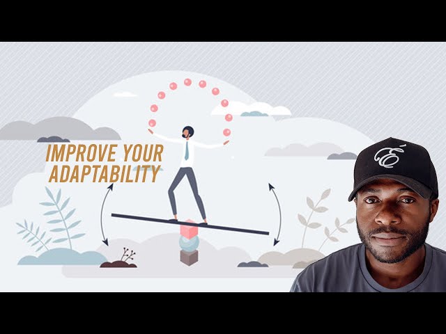 Are you bad at adapting to change?