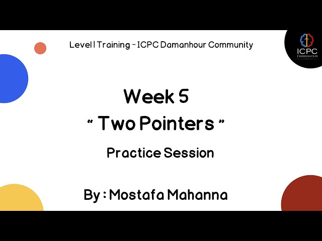 Two Pointers | Practice Session (level 1 2026) | ICPC Damanhour
