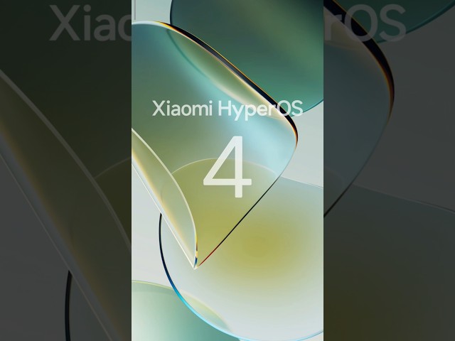 Xiaomi HyperOS 4 - Leak Features