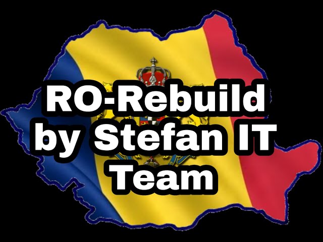 RO-Rebuild v1.2 by Ștefan Team- Trailer