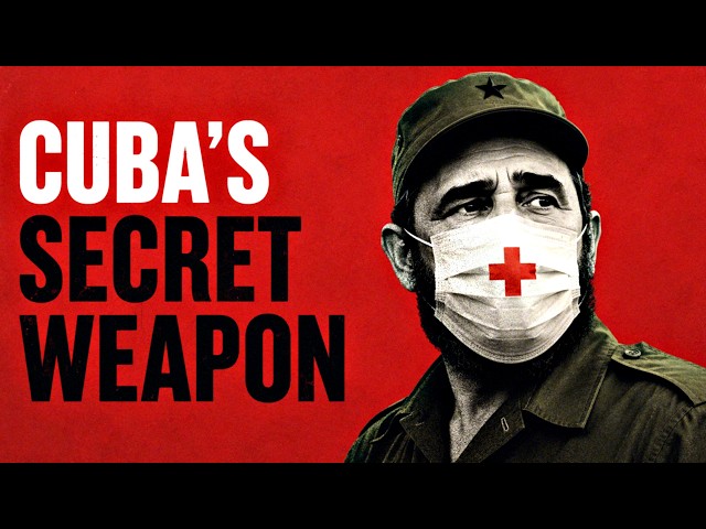 Cuba's Medical Empire, Explained
