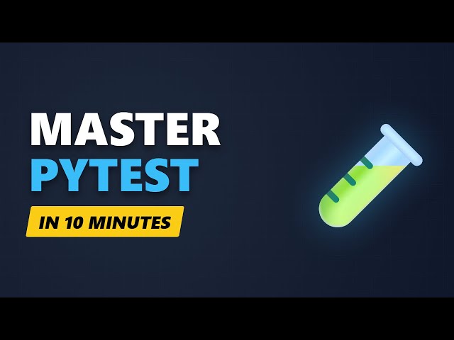 pytest Explained in 10 Minutes: Modern Python Testing Guide (2026)
