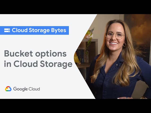 Bucket options in Cloud Storage