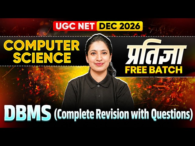 UGC NET Computer Science Classes | UGC NET Computer Science DBMS (Complete Revision with Questions)