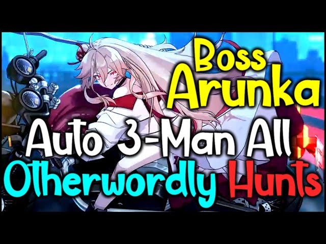 Boss Arunka 3-Man Auto All Otherworldly Hunts