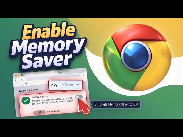 How to Enable Memory Saver Mode in Google Chrome (2026)