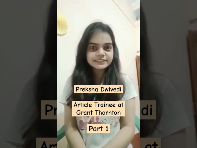 Preksha - GT, CA Finalist 📚 Student Review 🎤 #ey #articleship #interview #audit #big4 #tax #deloitte
