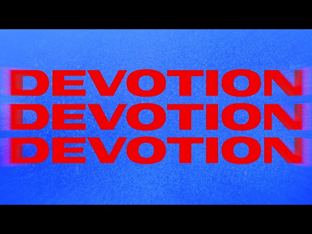 Joel Corry - Devotion (Sweetest Emotion) (feat. RAHH) [Official Lyric Video]