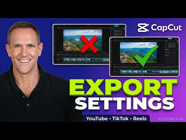 CapCut Export Settings for YouTube, TikTok & Reels (Best Quality 2026)