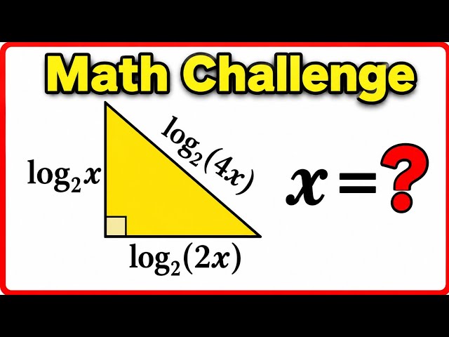 I Built a Right Triangle Out of Logarithms and Solved for x