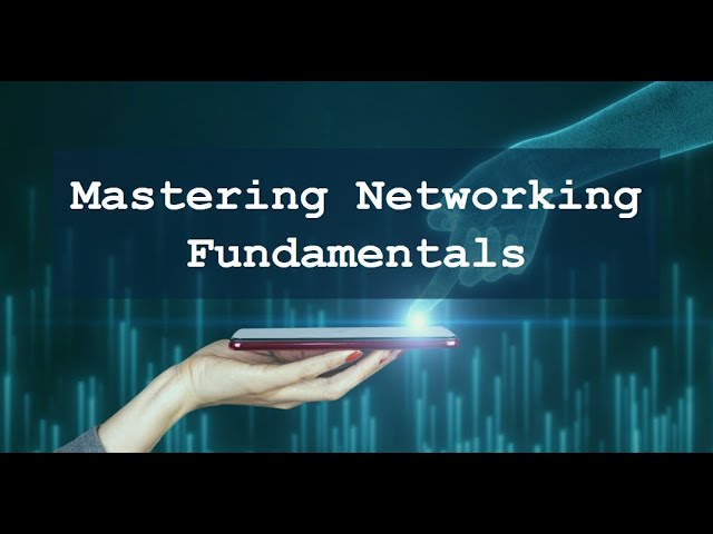 Conquer Networking: The Ultimate Guide networking journey