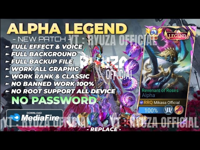 NEW Script Skin Alpha Legend - Revenant of Roses No Password | Full Effect Voice | Patch Terbaru