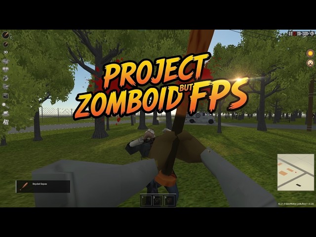 3D and FPS Project Zomboid! ZombieBuddy PZ3D