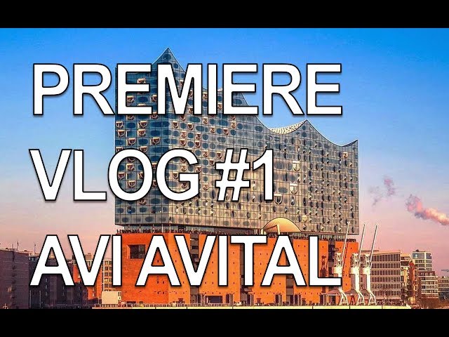 Writing for Plucked Strings - Premiere Vlog #1 - Avi Avital & Friends, Elbphilharmonie, NDR
