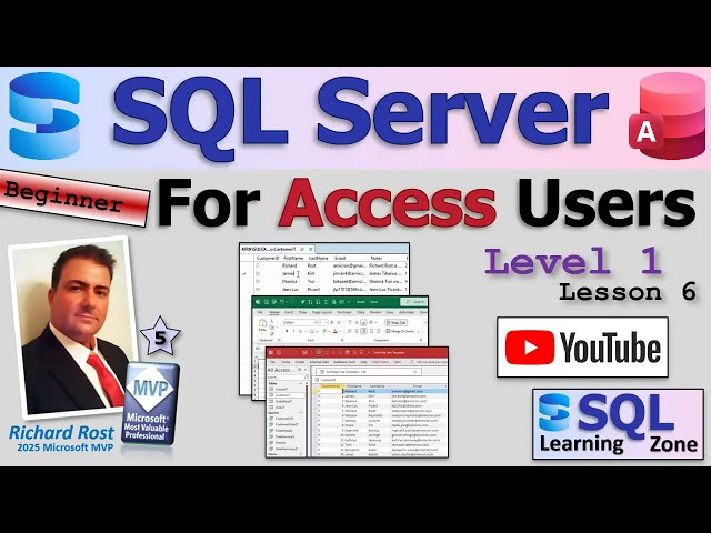 SQL Server for Access Users - Beginner 1 Lesson 6: Entering Data in SQL Server Tables
