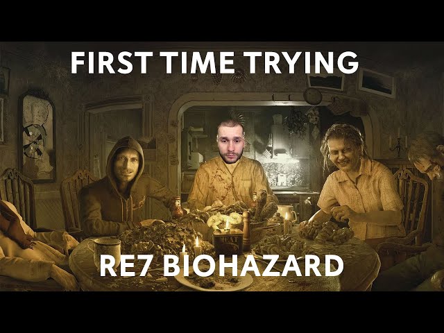First Time playing RESIDENT EVIL 7 BIOHAZARD PART 1