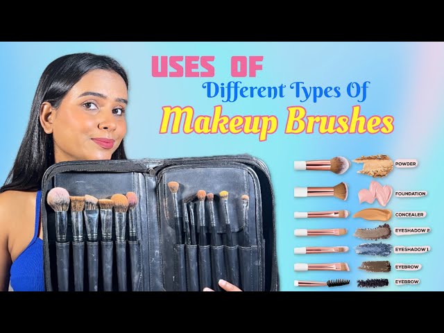  Makeup Brushes Knowledge💄 || Uses of different Types of Makeup Brushes || Makeup by Manisha ||