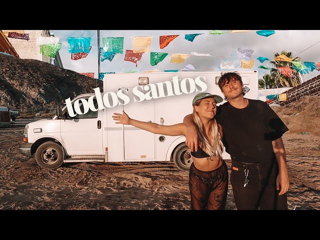 The best & WORST of van life Mexico (todos santos)