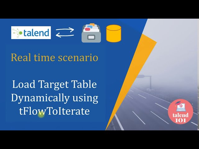 Talend Tflowtoiterate Loading Target Dynamically (table & file) 👉 talend tutorial for beginners etl
