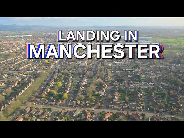 MANCHESTER  LANDING 2026 4K