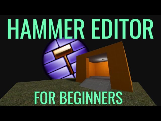 Hammer Editor Tutorial | Hammer Mapping for Beginners