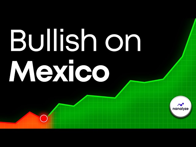 Why Everyone Needs Mexican Stocks