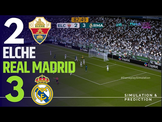 ⚽ Elche 2-3 Real Madrid [HIGHLIGHTS] LALIGA 26/27 ✅ | Match Simulation/Recreation