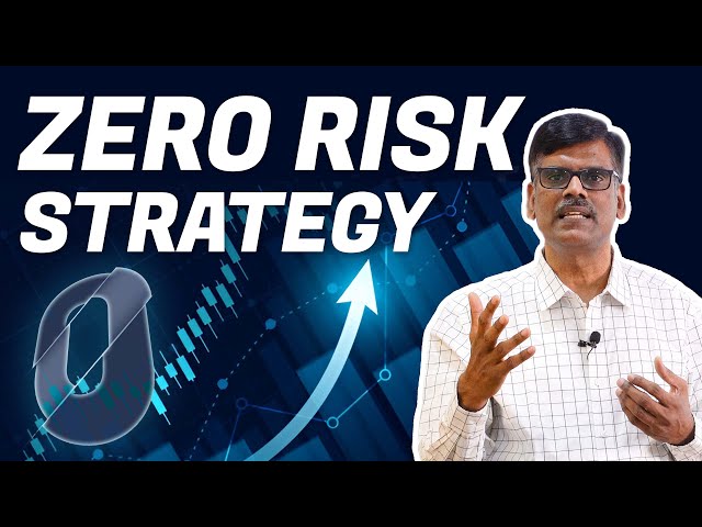 ZERO Risk Strategy