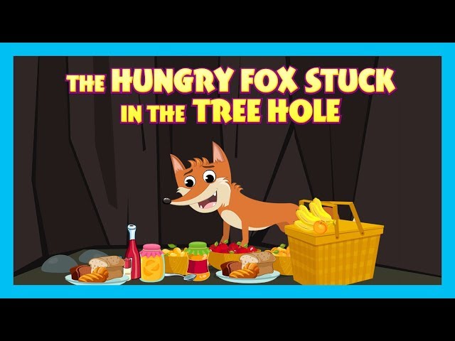 THE HUNGRY FOX STUCK IN THE TREE HOLE | ENGLISH ANIMATED STORIES | TRADITIONAL STORY | T-SERIES