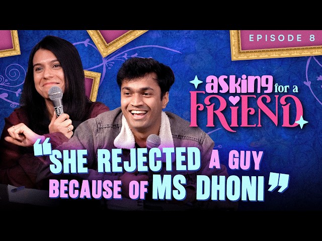 She fantasize being Sakshi Dhoni | Asking for a Friend | Episode 8 | Standup Comedy ft. ⁨@RajatSood