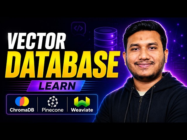 Complete Tutorial on Vector Database - Learn ChromaDB, Pinecone & Weaviate | Generative AI