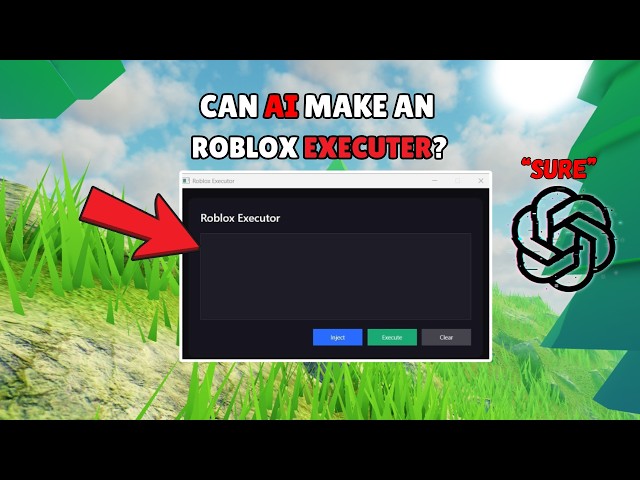 I Made AI Create a Roblox Executor From Scratch