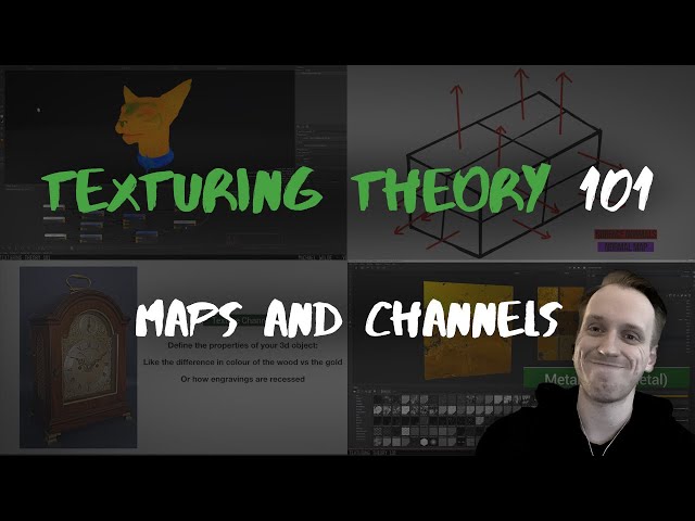 Texturing Theory 101 - Understanding Texture Maps and Channels