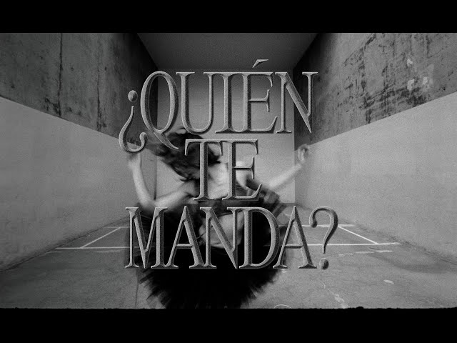 Tei Shi - ¿QUIÉN TE MANDA? (Official Video)