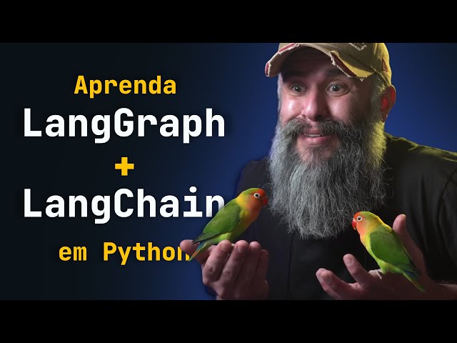 LangChain and LangGraph: The Ultimate Guide to AI with Python (Lesson 1)
