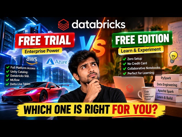 Databricks Free Trial vs Free Edition: Which One Do You Need?