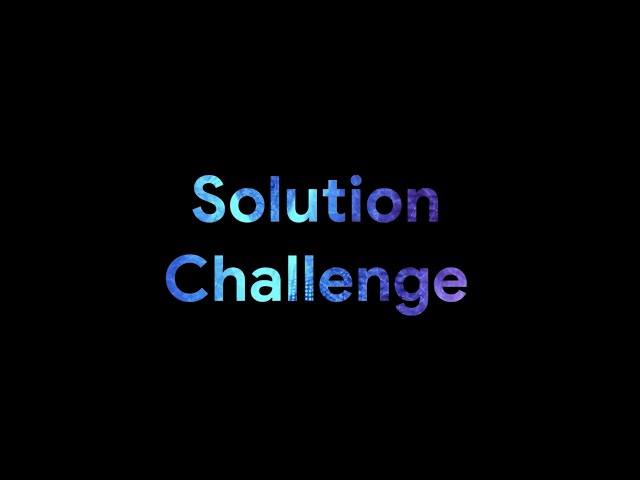 2021 Solution Challenge | DSC-RAIT