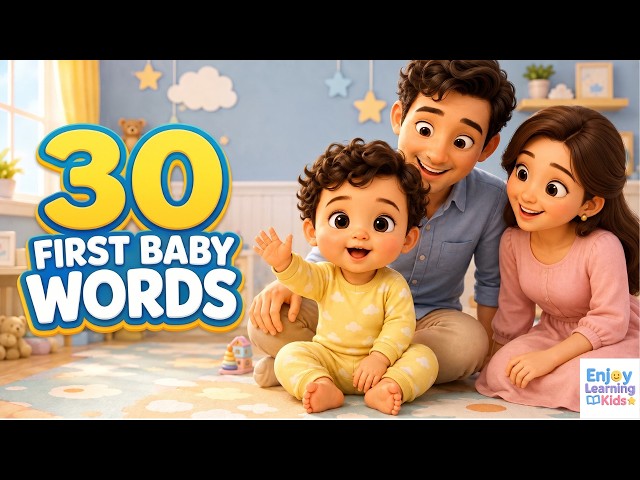 30 First Baby Words for Toddlers and Babies | Learn to Talk