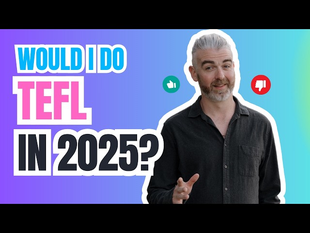 Is TEFL Worth it in 2025?